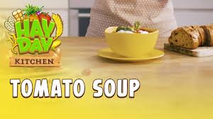 Check spelling or type a new query. Hay Day Kitchen Tomato Soup Youtube