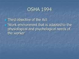 Apart from osha 1994, the respondents also noted other rules and guidelines such as the construction industry board malaysia (cidb) and the national work system failure is also one of the factors that influence the implementation of safety and health on construction sites. Ergonomics Problems In The Workplace Legal Requirements Occupational Safety Health Act 1994 Safety Health Policy Committees Firstaid Accidentreporting Ppt Download