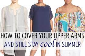 How To Cover Your Upper Arms Over 40 Covering Your Arms In Stylish Ways 40plusstyle Com Off Shoulder Fashion Summer Outfits Arm Fashion