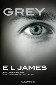 370.6 million usd film series: Grey Fifty Shades Of Grey Von Christian Selbst Erzahlt Band 1 Fifty Shades Of Grey Aus Christians Sicht Erzahlt 1 Roman Amazon De James E L Brandl Andrea Dufner Karin