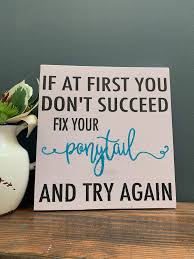 Something that you say in order to tell someone they must keep trying in order to achieve first — see first catch your hare first come, first served the first duty of a soldier is obedience first impressions are the most lasting on the first of. If At First You Don T Succeed The Henn House