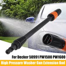 Black And Decker Pressure Washer Replacement Gun Pressure Washer Gun Extension Rod Lance For Decker 50991 Pw1500 Pw1600 Pw1700 Buy At A Low Prices On Joom E Commerce Platform