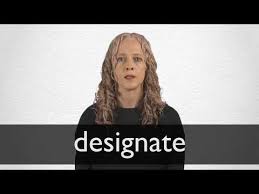 Hindi Translation Of Designate Collins English Hindi Dictionary