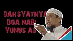 Doa/tasbih nabi yunus as semasa terperangkap di dalam perut ikan nun. Doa Nabi Yunus Sebanyak 40 Kali Cute766