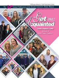 Get Acquainted 2017 by Idaho County Free Press
