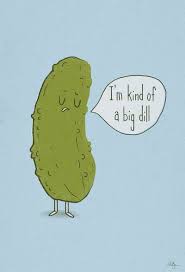 Big Dill Art Print By Phil Jones Society6 Funny Meme Pictures Haha Funny Bones Funny