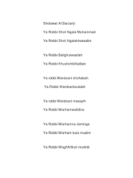 Click button below and download or listen to the song ya robbi sholli ala rosul li muhammadin sirril ula mp3 on the next page. Sholawat Al Barzanji Religion And Belief