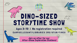 Dino-Sized Storytime Show #2 + After-Show Exploration Stations