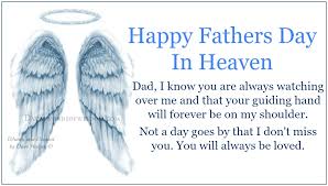 Daveswordsofwisdom Com Happy Fathers Day In Heaven