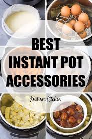 Must Have Instant Pot Accessories These Best Instant Pot Accessories Can Help You Cook Delicious Recipes In Your Instant Pot Recipes Instapot Recipes Recipes