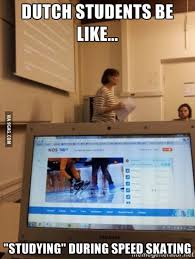 Dutch Students Be Like Funny People Pictures School Memes New Memes