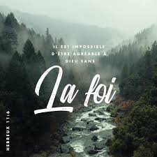 La Bible Verset Illustre Hebreux 11 6 Il Est Impossible D Etre Agreable A Dieu Sans La Foi Verser