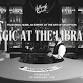 Magic @ The Library Bar | Hollywood Roosevelt Hotel event image