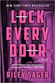 Amazon Com Lock Every Door A Novel 9781524745141 Riley