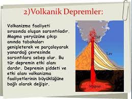 Bunlar volkanların püskürmesi sonucu oluşurlar.yerin derinliklerinde ergimiş maddenin yeryüzüne çıkışı sırasındaki fiziksel ve kimyasal olaylar sonucunda. Deprem I N Olu S Umunu Kes I Nl I Kle Engelleyemey I Z Ancak Do G Al Olaylardan Korunmak Icin Onlemler Aliriz Ppt Indir