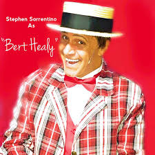 As Bert Healy in ANNIE w/Sally Struthers.