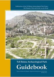 Tell Balata Archaeological Park Guidebook Unesco Digital Library