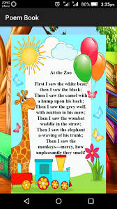 These poems are also ranked by popularity (with the most popular ones at the top), so don't be surprised if the camel's complaint by charles edward carryl. Kids Poems For Android Apk Download