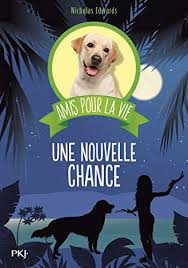 By Nicholas Edwards Amis Pour La Vie Tome 01 Une Nouvelle Chance 01 Pdf Lire