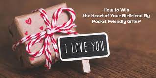 55 best gift ideas for your girlfriend. How To Win The Heart Of Your Girlfriend By Pocket Friendly Gifts
