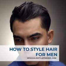 I do use a blow dryer and my hair clay to get the best hold possible. How To Style Your Hair Men S Guide To Hairstyling