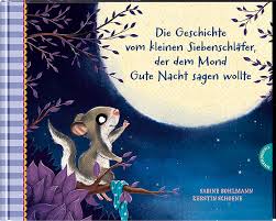 Es gibt viele schöne bild, einige zitate und gedichte auf dieser app.you können auch guten morgen sagen und gute nacht, auch an einem besonderen tag wie frohes neues jahr, frohe weihnachten, valentinstag, fröhlichen vatertag & mutter tag. Die Geschichte Vom Kleinen Siebenschlafer Der Dem Mond Gute Nacht Sagen Wollte Chrismonshop