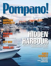 The area is home to a range of nuisance insects that cause damage and may carry and transmit diseases. Pompano Magazine March 2020 By Point Publishing Issuu