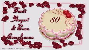 Di seguito, tante frasi sul compleanno per i 30 anni di autori famosi, auguri di buon compleanno per i 30 anni adatti a una figlia o a un figlio, a una. 80 Anni Tanti Auguri Di Buon Compleanno Messaggiauguricartoline Com