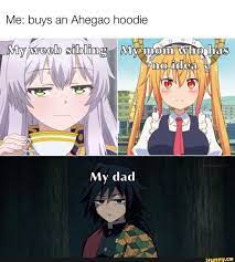 Me: buys an Ahegao hoodie My weelb My Whghas 'no idea . My dad - iFunny  Brazil