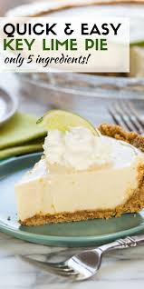 Easy Key Lime Pie Recipe Garnish With Lemon Key Lime Pie Easy Keylime Pie Recipe Key Lime Pie