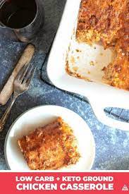 Ground Chicken Casserole Recipe Ground Chicken Casserole Ground Chicken Recipes