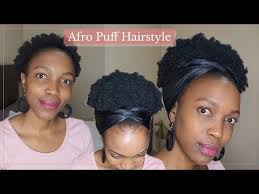 How To Quick Afro Puff Hairstyle In 5 Minutes Short 4c Natural Hair Pineapple Afro Youtube Hair Puff Afro Puff Hairstyles Afro Puff