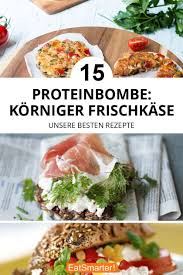 Proteinbombe Korniger Frischkase Rezepte Rezepte Mit Frischkase Huttenkase Gesund