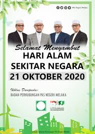 Oleh hafiedzul oct 22, 2020. Selamat Menyambut Hari Alam Sekitar Negara 2020 Berita Parti Islam Se Malaysia Pas