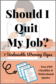 Stressed Out 7 Signs You Need To Leave Your Job 3d Success I Quit My Job Job Quotes Quitting Job