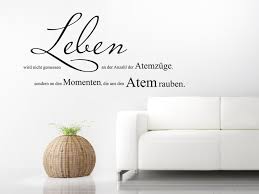Wandtattoo Spruch Leben Wird Nicht Gemessen An Den Atemzügen