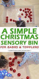 Simple Christmas Sensory Bin For Babies Happy Toddler Playtime Christmas Activities For Toddlers Baby Christmas Crafts Christmas Activities For Kids