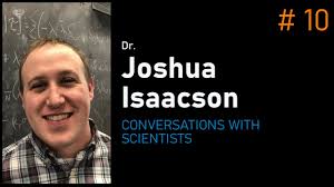 Joshua Isaacson: Computational & Particle Physics, and Fermilab