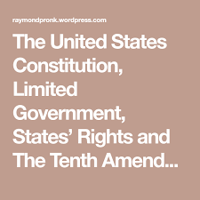 The United States Constitution Limited Government States Rights And The Tenth Amendment Videos United States Constitution Limited Government Constitution