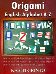 Illustration typographic origami, alphabet type paper, abc lettering. Read Origami English Alphabets A Z Paper Folding English Alphabets Capital Letters A Z Number Symbol Online By Kasitik Rinto Books