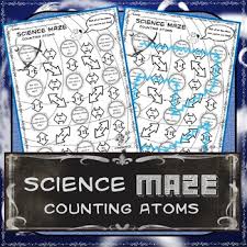 Science Maze Counting Atoms Chemical Changes Physics Counting Atoms
