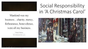 Why I Love Social Responsibility In A Christmas Carol Susansenglish