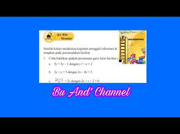 Berikut adalah contoh soal pilihan ganda dan esai bahasa indonesia dan kunci jawaban yang telah diulas secara lengkap yang bisa dijadikan referensi dalam membuat. Ayo Kita Menalar Hal 175 Matematika Kelas 8 Bab 4 Persamaan Garis Lurus Youtube