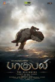 Baahubali Tamil Poster Bahubali Movie The Beginning Movie Streaming Movies