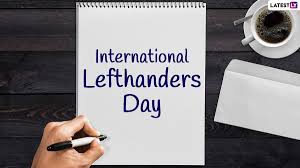 International left handers day is an international day observed annually on august 13 to celebrate the uniqueness and differences of left handed individuals. P2j2vkye6ugwsm