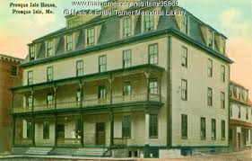 Presque Isle House Presque Isle Ca 1900 Presque Isle Old Pictures House