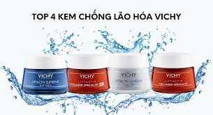 Review TOP 4 kem chống lão hóa Vichy được săn lùng nhiều nhất hiện nay