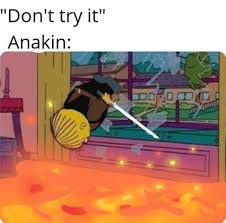 Should Have Listened Ralph Wiggum Diving Through Window In 2020 Star Wars Humor Star Wars Memes Funny Memes