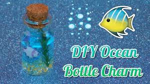 Tutorial Miniature Ocean Bottle Charm Water Is Blue Hair Gel Bottle Charms Aquarium Craft Ocean Aquarium
