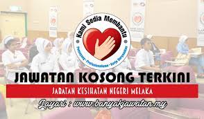 Check spelling or type a new query. Jawatan Kosong Di Jabatan Kesihatan Negeri Melaka 10 Julai 2018 Kerja Kosong 2020 Jawatan Kosong Kerajaan 2020